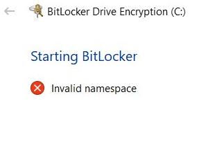 Bitlocker – error: Invalid namespace